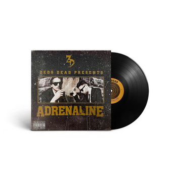 Zeds Dead - Adrenaline LP Front